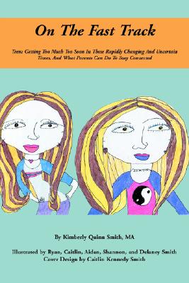On the Fast Track: Teens Getting Too