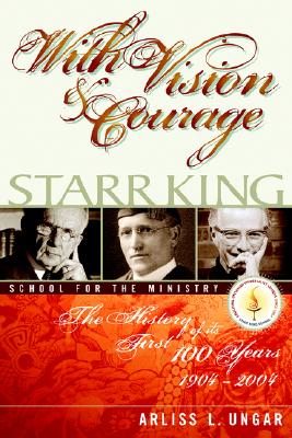 【预订】with vision and courage starr king