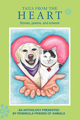 【预订】tails from the heart: stories, poems
