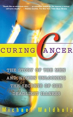 【预订】curing cancer: the story of the men and