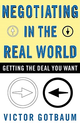 【预订】negotiating in the real world: getting