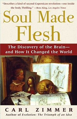 Soul Made Flesh: The Discovery of the