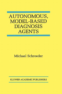Autonomous, Model-Based Diagnosi