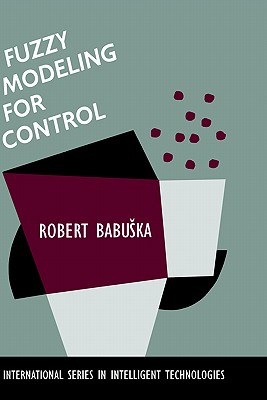 【预订】fuzzy modeling for control