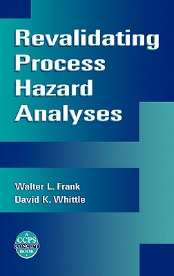 Revalidating Process Hazard Analyses (A