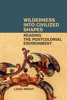 【预订】wilderness into civilized shapes