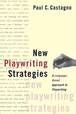 New Playwriting Strategies: A
