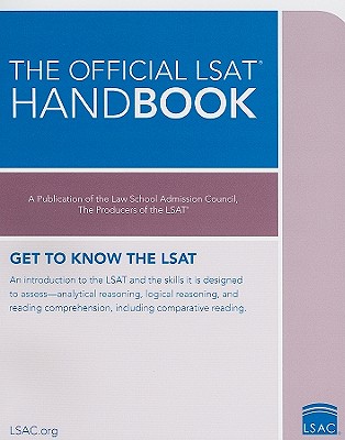 The Official LSAT Handbook：Get to Know the LSAT