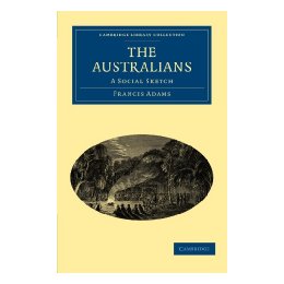 The Australians: A Social Sketch