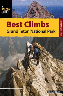 【预订】best climbs: grand teton national