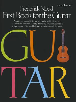 First Book for the Guitar: Compl