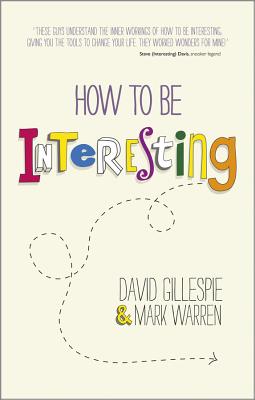 How to Be Interesting: Simple Ways to