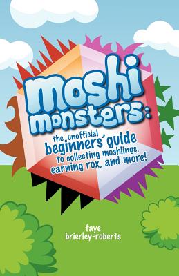 Moshi Monsters: The Unofficial