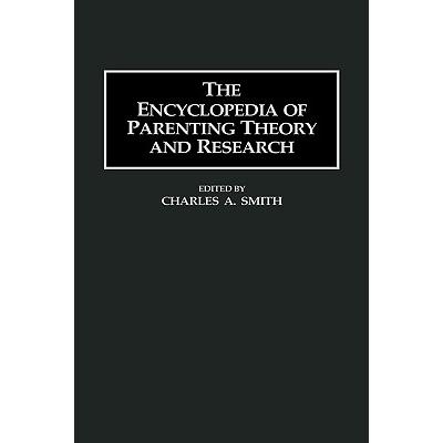 预订 The Encyclopedia of Parenting Theory and Research