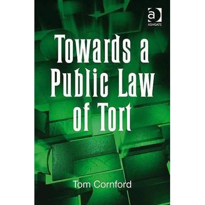 预订 Towards a Public Law of Tort
