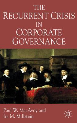 Recurrent Crisis in Corporat