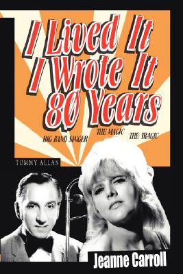 I Lived It I Wrote It 80 Years