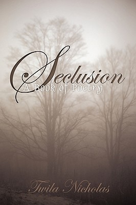 【预订】seclusion: a book of poetry