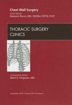【预订】chest wall surgery, an issue of thoracic