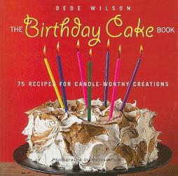 The Birthday Cake Book: 75 Recipes for epub格式下载