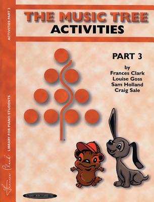 The Music Tree Activities Book: Part