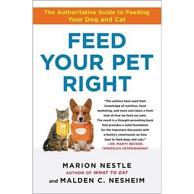 预订 Feed Your Pet Right: The Authoritative Guide...