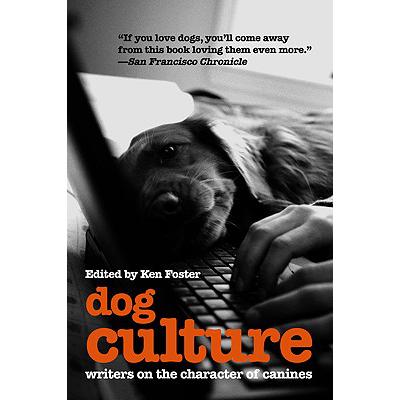 预订 Dog Culture: Writers on the Character of Can...