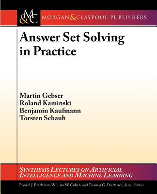 Answer Set Solving in Practice