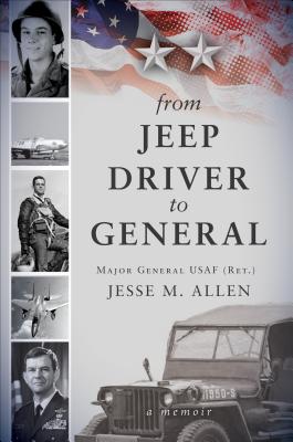 From Jeep Driver to General: A