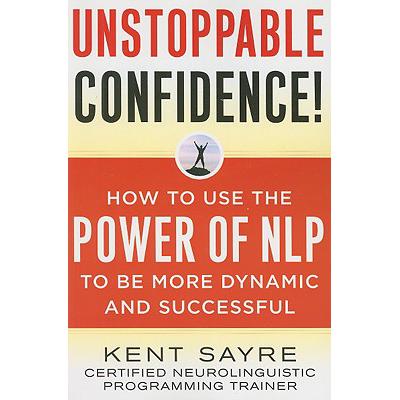 预订 Unstoppable Confidence: How to Use the Power...
