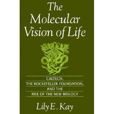 预订 The Molecular Vision of Life: Caltech, the R...