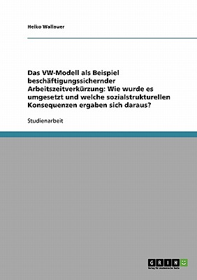 Das VW-Modell ALS Beispiel Besch