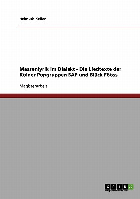 Massenlyrik Im Dialekt - Die Liedtext