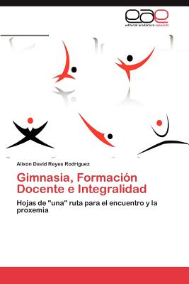 Gimnasia, Formaci N Docente E