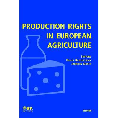 预订 Production Rights in European Agriculture