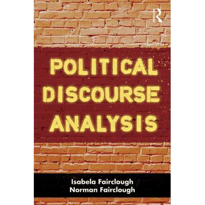 预订 Political Discourse Analysis : A Method for Advanced Students