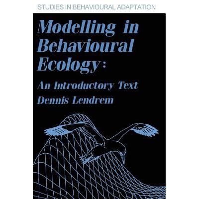 预订 Modelling in Behavioural Ecology: An Introductory Text