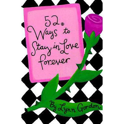 预订 52 Ways to Stay in Love Forever