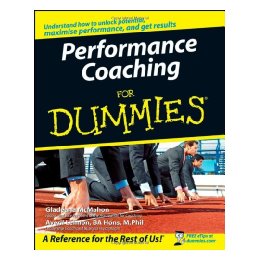 Performance Coaching For Dummies