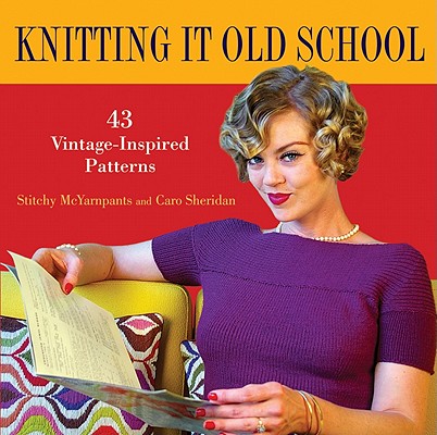 Knitting It Old School: 43