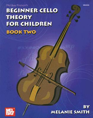 Mel Bay Presents Beginner Cello Theory