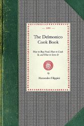 The Delmonico Cook Book