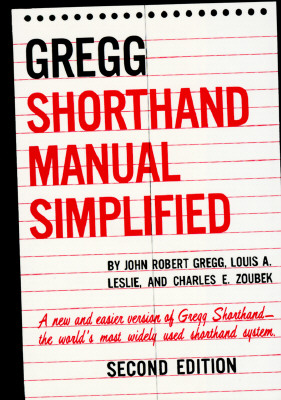The Gregg Shorthand Manua