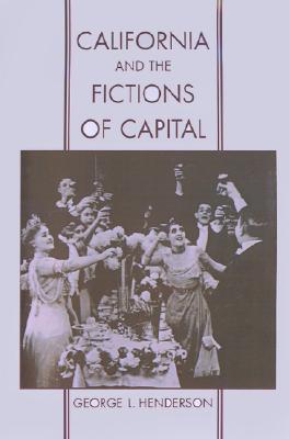 California and the Fictions of