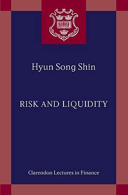 Risk and Liquidity