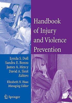 Handbook of Injury and Violenc