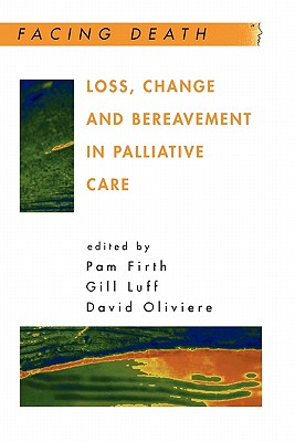 Loss, Change and Bereavement in
