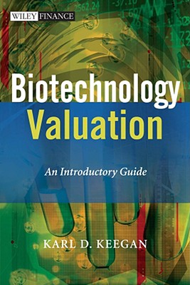 Biotechnology Valuation - A