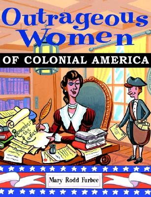 【预订】outrageous women of colonial