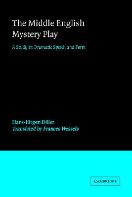 The Middle English Mystery Play: A Study